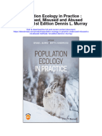 Download Population Ecology In Practice Underused Misused And Abused Methods 1St Edition Dennis L Murray all chapter