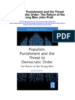 Download Populism Punishment And The Threat To Democratic Order The Return Of The Strong Men John Pratt all chapter