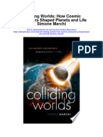 Colliding Worlds How Cosmic Encounters Shaped Planets and Life Simone Marchi Full Chapter
