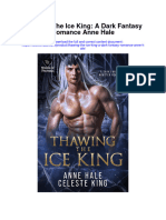 Download Thawing The Ice King A Dark Fantasy Romance Anne Hale full chapter