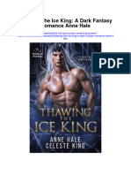 Thawing The Ice King A Dark Fantasy Romance Anne Hale Full Chapter