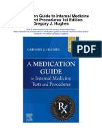 A Medication Guide To Internal Medicine Tests and Procedures 1St Edition Gregory J Hughes Full Chapter