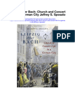 Leipzig After Bach Church and Concert Life in A German City Jeffrey S Sposato Full Chapter