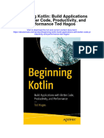 Beginning Kotlin Build Applications With Better Code Productivity and Performance Ted Hagos Full Chapter