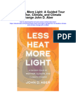 Less Heat More Light A Guided Tour of Weather Climate and Climate Change John D Aber Full Chapter
