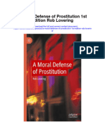 A Moral Defense of Prostitution 1St Edition Rob Lovering Full Chapter