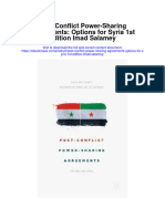 Download Post Conflict Power Sharing Agreements Options For Syria 1St Edition Imad Salamey all chapter