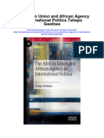 Download The African Union And African Agency In International Politics Tshepo Gwatiwa full chapter