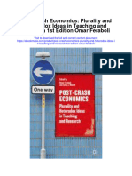 Post Crash Economics Plurality and Heterodox Ideas in Teaching and Research 1St Edition Omar Feraboli All Chapter