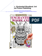 Download Lets Colour Enchanted Woodland 3Rd Edition Future Publishing full chapter