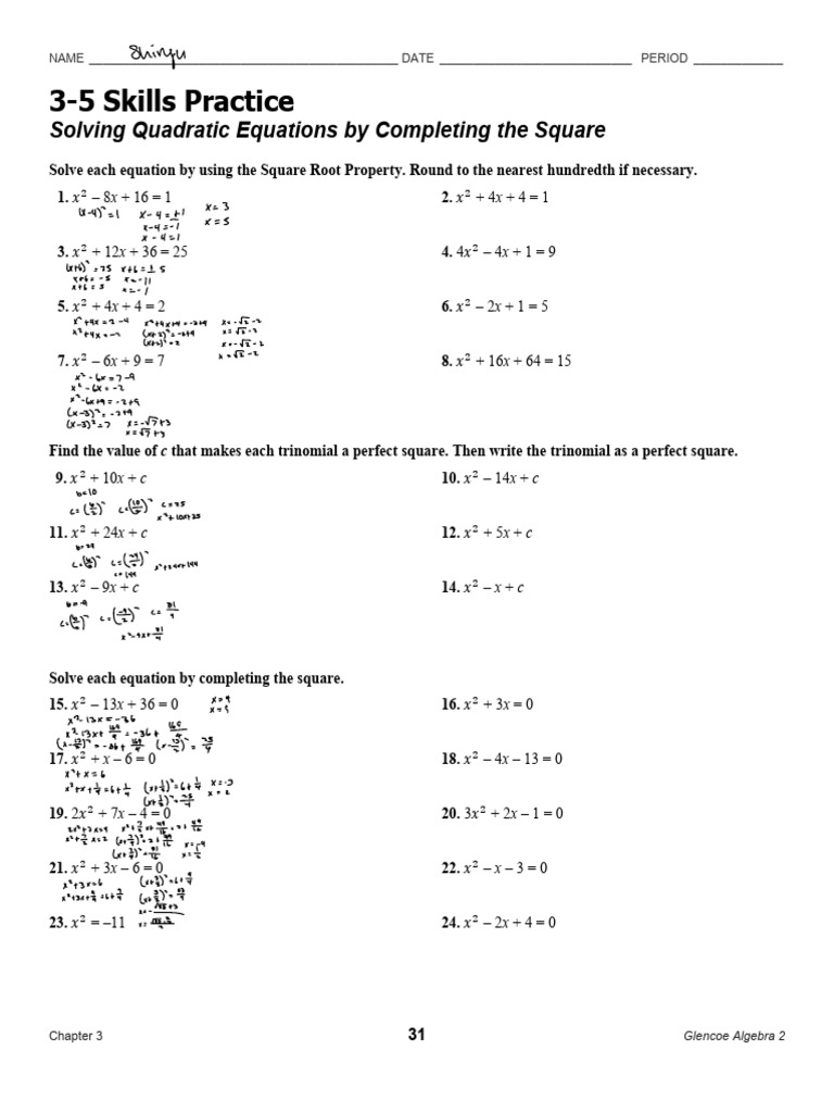 3-5 Skills Practice: Solving Quadratic Equations by Completing The ...