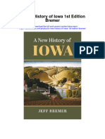 A New History of Iowa 1St Edition Bremer Full Chapter