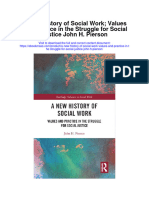 A New History of Social Work Values and Practice in The Struggle For Social Justice John H Pierson Full Chapter