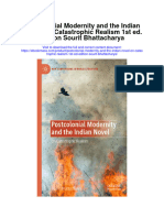 Postcolonial Modernity and The Indian Novel On Catastrophic Realism 1St Ed Edition Sourit Bhattacharya All Chapter