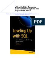 Leveling Up With SQL Advanced Techniques For Transforming Data Into Insights Mark Simon Full Chapter