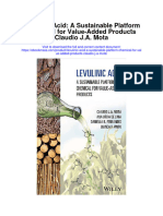 Download Levulinic Acid A Sustainable Platform Chemical For Value Added Products Claudio J A Mota full chapter