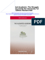 The Alienated Academic The Struggle For Autonomy Inside The University 1St Ed Edition Richard Hall Full Chapter