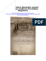 Download Libraries Before Alexandria Ancient Near Eastern Traditions First Edition Barjamovic full chapter