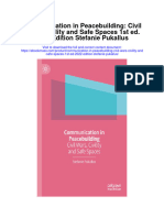 Download Communication In Peacebuilding Civil Wars Civility And Safe Spaces 1St Ed 2022 Edition Stefanie Pukallus full chapter