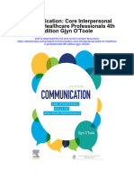 Communication Core Interpersonal Skills For Healthcare Professionals 4Th Edition Gjyn Otoole Full Chapter