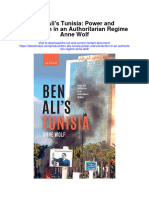 Ben Alis Tunisia Power and Contention in An Authoritarian Regime Anne Wolf Full Chapter