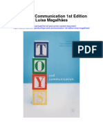 Toys and Communication 1St Edition Luisa Magalhaes All Chapter