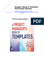 A Project Managers Book of Templates Cynthia Snyder Dionisio Full Chapter