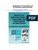 Practical Applications of Coaching and Mentoring in Dentistry Janine Brooks All Chapter