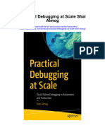 Download Practical Debugging At Scale Shai Almog all chapter