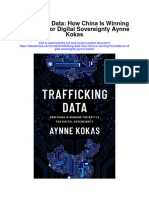 Download Trafficking Data How China Is Winning The Battle For Digital Sovereignty Aynne Kokas all chapter