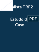Analista TRF2 - Estudo de Caso