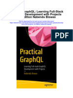 Practical Graphql Learning Full Stack Graphql Development With Projects 1St Edition Nabendu Biswas All Chapter