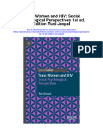 Trans Women and Hiv Social Psychological Perspectives 1St Ed Edition Rusi Jaspal All Chapter