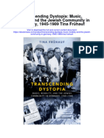 Transcending Dystopia Music Mobility and The Jewish Community in Germany 1945 1989 Tina Fruhauf All Chapter