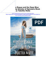 Download Between A Rogue And The Deep Blue Sea Seaside Society Of Spinsters Book 2 Tabetha Waite full chapter