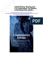 Compensated Dating Buying and Selling Sex in Cyberspace 1St Edition Cassini Sai Kwan Chu Auth Full Chapter