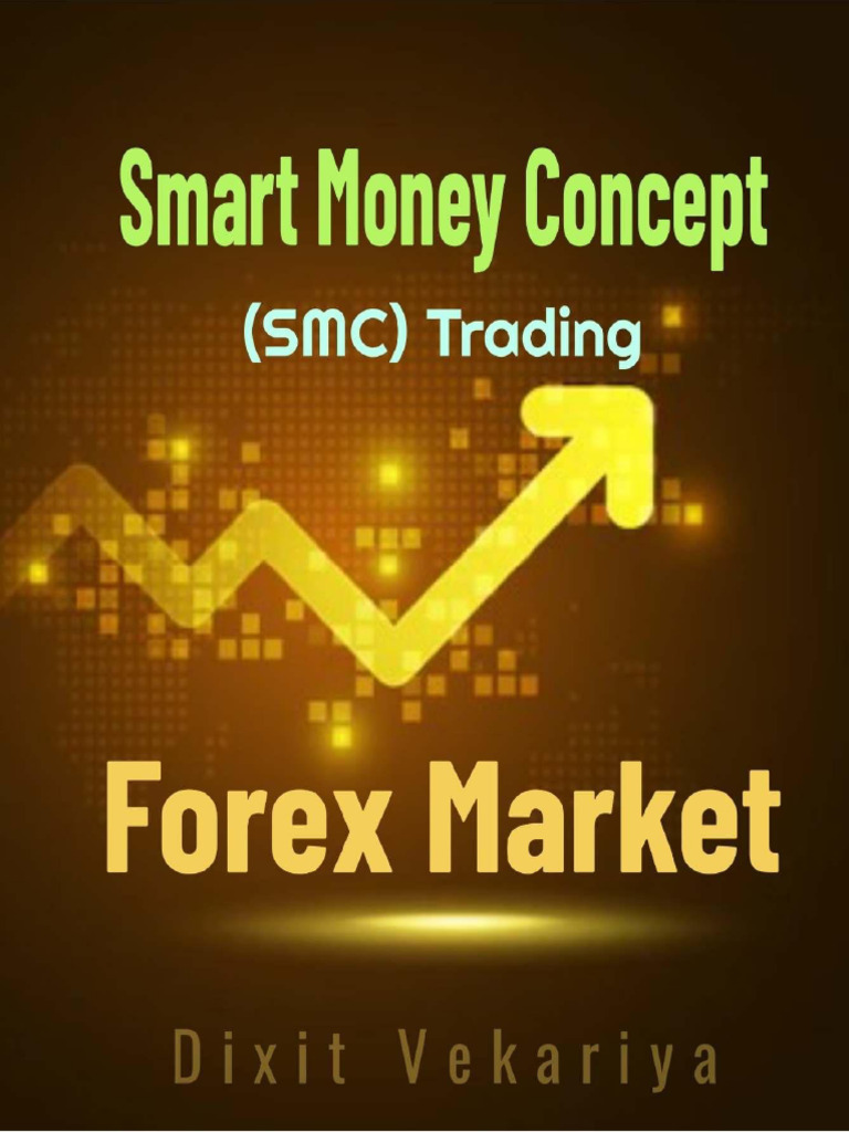 Smart Money Trading Concepts Guide | PDF | Market Trend | Stocks