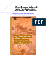 Download Beyond Media Borders Volume 1 Intermedial Relations Among Multimodal Media Lars Ellestrom full chapter