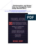Download Translation Disinformation And Wuhan Diary Anatomy Of A Transpacific Cyber Campaign Michael Berry all chapter