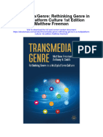 Transmedia Genre Rethinking Genre in A Multiplatform Culture 1St Edition Matthew Freeman All Chapter