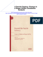 Beyond The Fascist Century Essays in Honour of Roger Griffin Constantin Iordachi Full Chapter