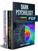 Dark Psychology - 2 BOOKS IN 1 - The Complete Guide to Mind Control, Manipulation, Reverse Psychology