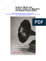 Download Literature Music And Cosmopolitanism Culture As Migration 1St Edition Robert Fraser Auth full chapter