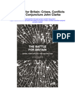 The Battle For Britain Crises Conflicts and The Conjuncture John Clarke Full Chapter