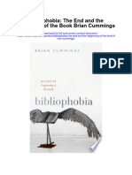 Download Bibliophobia The End And The Beginning Of The Book Brian Cummings full chapter