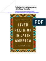 Lived Religion in Latin America Gustavo Morello Full Chapter