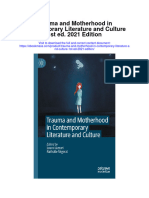 Download Trauma And Motherhood In Contemporary Literature And Culture 1St Ed 2021 Edition all chapter