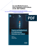 Trauma and Motherhood in Contemporary Literature and Culture 1St Ed 2021 Edition All Chapter