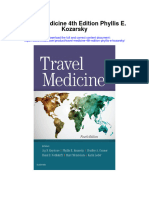 Travel Medicine 4Th Edition Phyllis E Kozarsky All Chapter