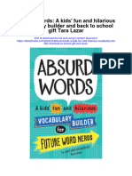 Absurd Words A Kids Fun and Hilarious Vocabulary Builder and Back To School Gift Tara Lazar Full Chapter